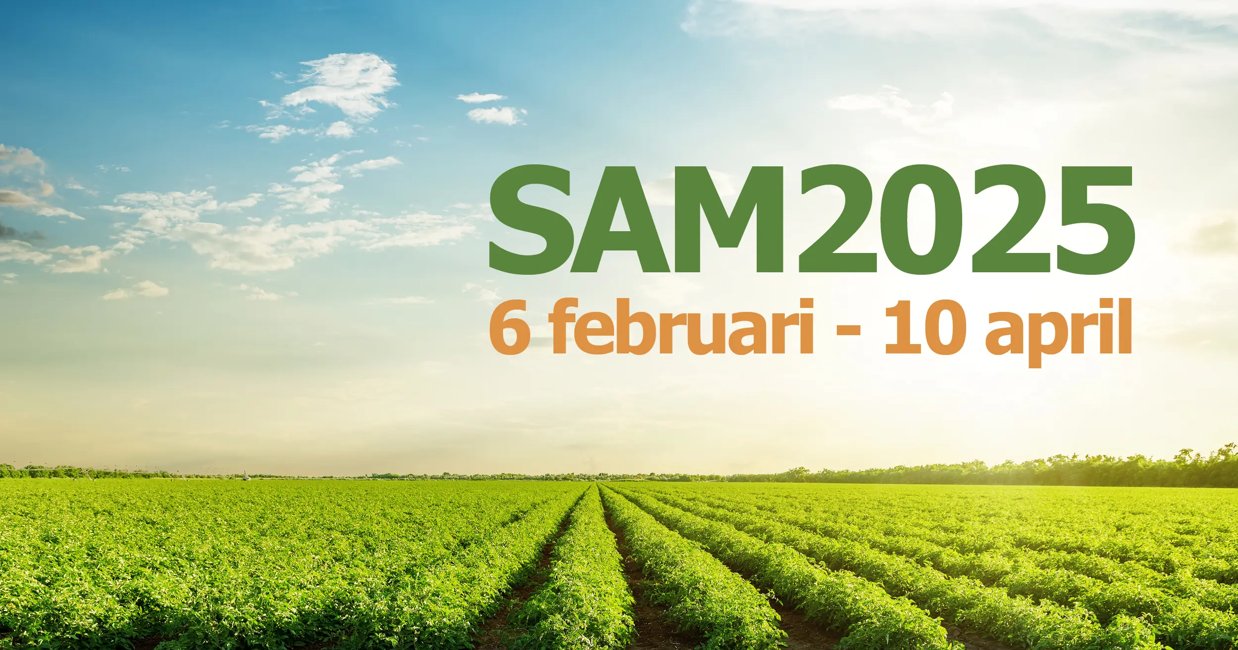 En bild på ett fält som anger att 2025 års SAM-period är mellan den 6 februari till 10 april